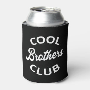 Cool Brothers Club I Can Cooler