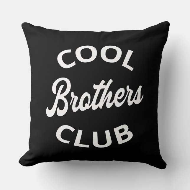 Cool Brothers Club I Cushion (Front)
