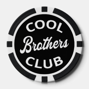 Cool Brothers Club I Poker Chips