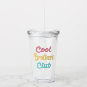 Cool Brothers Club II Acrylic Tumbler