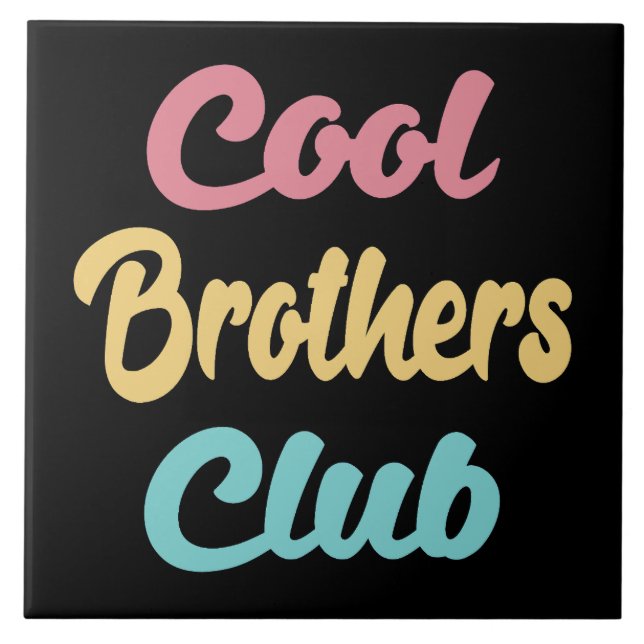 Cool Brothers Club II Ceramic Tile (Front)
