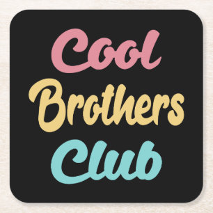 Cool Brothers Club II Square Paper Coaster