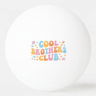 Cool Brothers Club III Ping Pong Ball