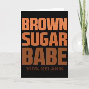 Cool Brown Sugar Be Black African American History Card