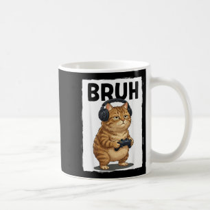 Cool Bruh Cat Men Women Kids Funny Video Games Coffee Mug