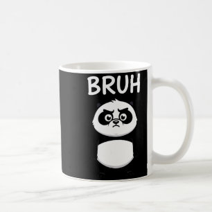 Cool Bruh Panda Tee Funny Cartoon Bear Men Women K Coffee Mug