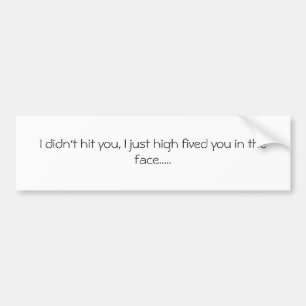 Cool Bumper Sticker! Sticker