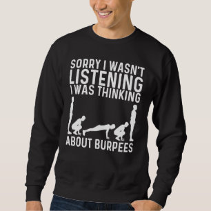 Cool Burpee For Men Women Fitness Workout Gym Exer Sweatshirt