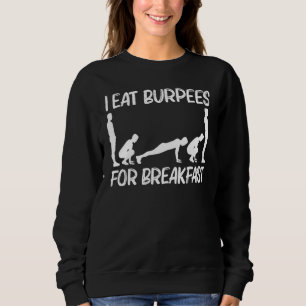 Cool Burpee For Men Women Fitness Workout Gym Exer Sweatshirt