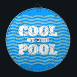 Cool by the pool funny summer vibes custom dartboard<br><div class="desc">Cool by the pool funny summer vibes custom Dart Board. Blue wave pattern with bold text. Add your own personalised name,  water polo team,  quote etc. Fun Birthday party gift idea for kids,  swimmer,  coach etc.</div>