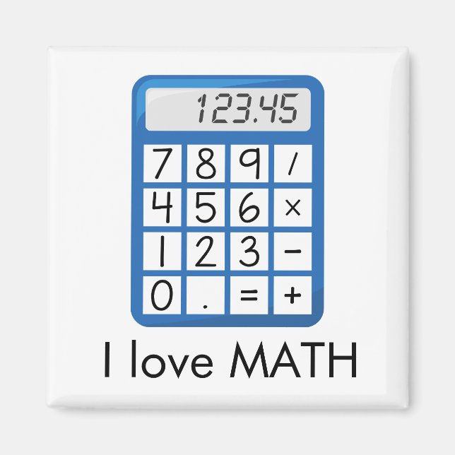 Cool Calculator I love Math Magnet (Front)