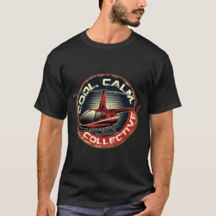 Cool Calm Collective Funny Helicopter Pilot T-Shirt