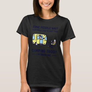 Cool Camping Buddies For Men Women Husband & Wif T-Shirt