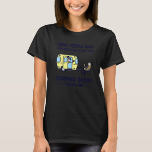Cool Camping Buddies For Men Women Husband & Wif T-Shirt