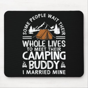 Cool Camping Buddies Gift For Men Women Funny Husb Mouse Pad