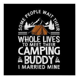 Cool Camping Buddies Gift For Men Women Funny Husb Poster
