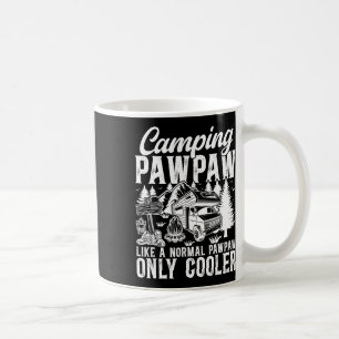 Cool Camping Pawpaw Grandpa Camper Pawpaw Coffee Mug