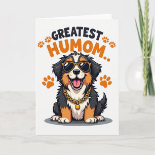 Cool Canine Greatest Humom Card