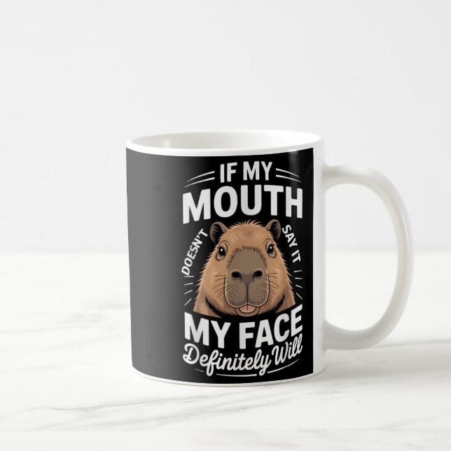 Cool Capybara Humour Quote Saying Graphic Tee Funn Coffee Mug (Right)