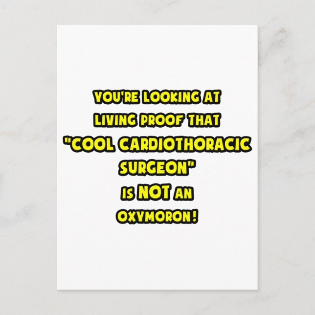 Cool Cardiothoracic Surgeon Is NOT an Oxymoron Postcard (Front)