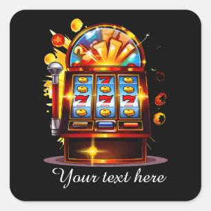 Cool Casino gambling machine add text Square Sticker