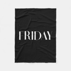 Cool Casual Day Of The Week Outfit Friday Men Wome Fleece Blanket