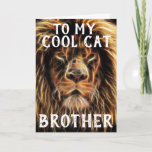 COOL CAT BROTHER BIRTHDAY CARDS<br><div class="desc">COOL CAT BROTHER BIRTHDAY GREETING CARD</div>