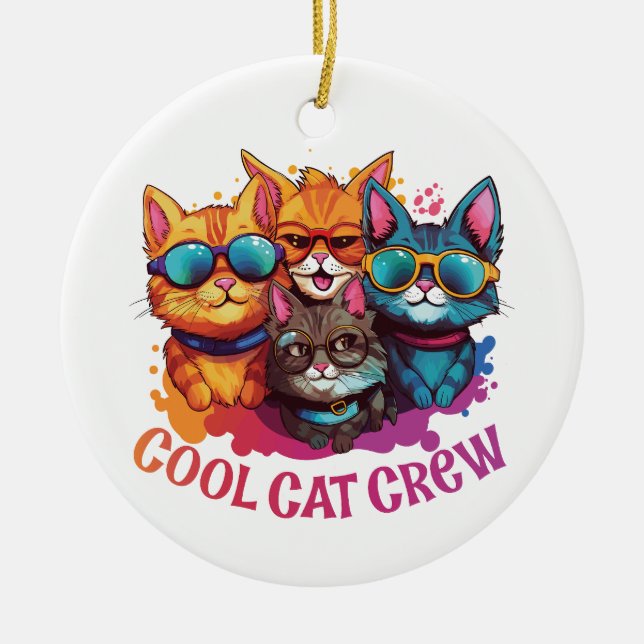 Cool Cat Crew Assorted Cats Wearing Sunglasses Ceramic Ornament (Front)