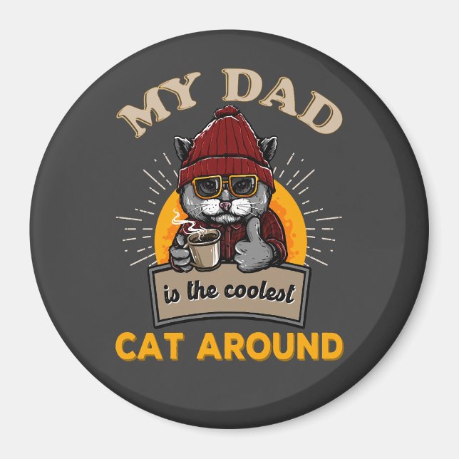 Cool cat dad magnet (Front)