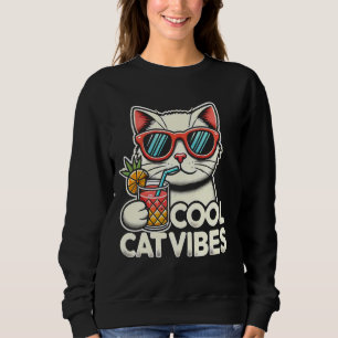 Cool Cat Vibes, A chic Fashionable Cat Tropical Be Sweatshirt