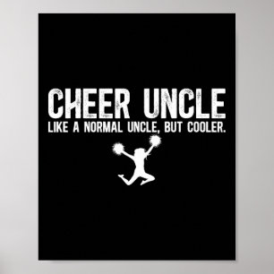 Cool Cheer Uncle Of A Cheerleader Uncle Cheerleadi Poster