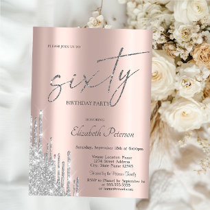 Cool Chic Silver Glitter Drips Rose Gold 60th Invitation
