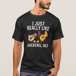 Cool Chicken For Men Women Rooster Hen Chicks Poul T-Shirt