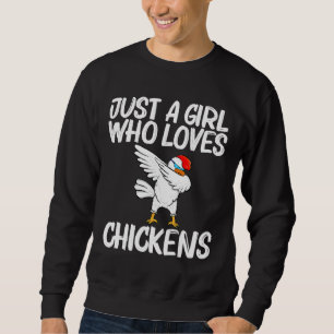Cool Chicken Girls Mum Rooster Animal   Sweatshirt