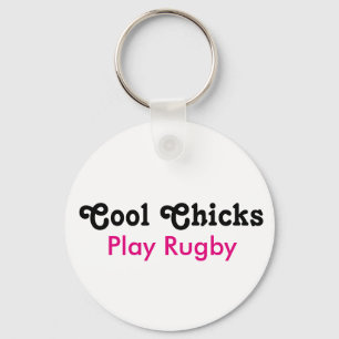 Cool Chicks Play Rugby Key Ring