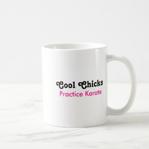 Cool Chicks Practice Karate T Shirt  Coffee Mug