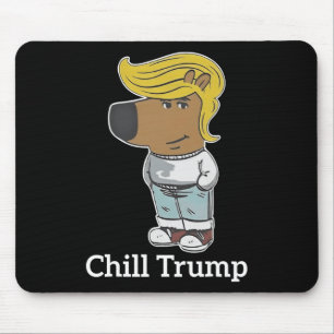 Cool Chill Guy Meme Tees - Trump Chill Guy Meme  Mouse Pad