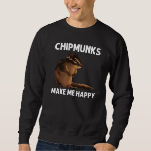 Cool Chipmunk For Men Women Squirrel Whisperer  Ro Sweatshirt