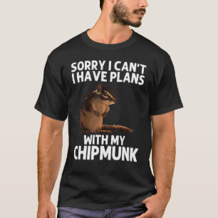 Cool Chipmunk For Men Women Squirrel Whisperer Ro T-Shirt