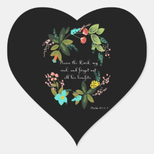 Cool Christian Art - Psalm 103:2-3 Heart Sticker