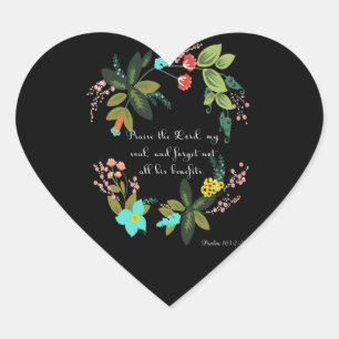 Cool Christian Art - Psalm 103:2-3 Heart Sticker
