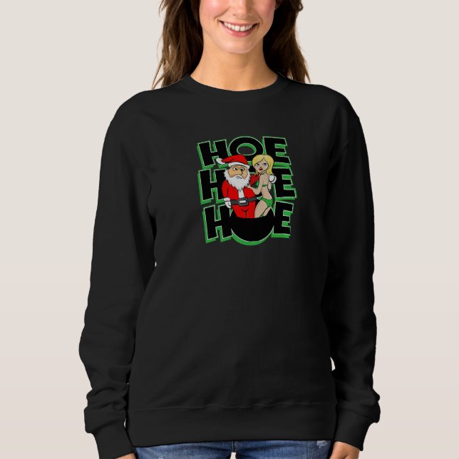 Cool Christmas Eve Hot Santa Claus Woman Xmas Part Sweatshirt (Front)