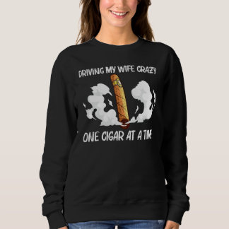 Cool Cigar For Men Dad Cigar Smoker Smoking Sweatshirt