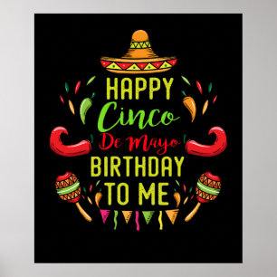 Cool Cinco De Mayo Birthday May 5th Poster