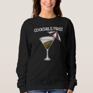 Cool Cocktail For Men Women Alcoholic Drink Bever Sweatshirt