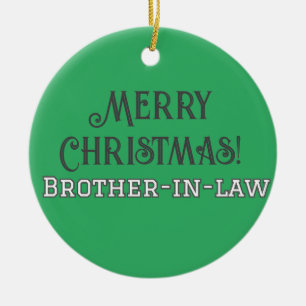 Cool College Text Merry Christmas Brother-In-Law Ceramic Ornament