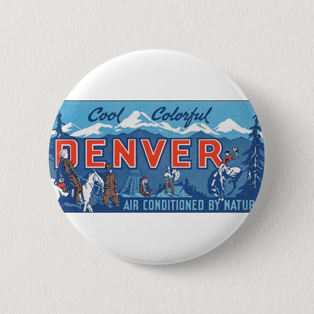 Cool Colourful Denver 6 Cm Round Badge (Front)