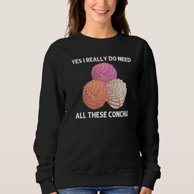 Cool Concha For Men Women Pan Dulce Latin Mexican  Sweatshirt (Front)