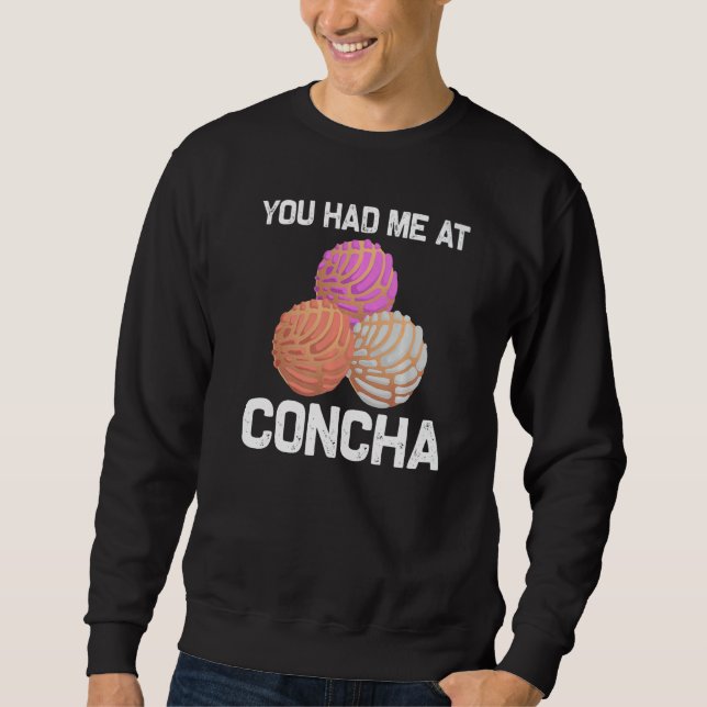 Cool Concha For Men Women Pan Dulce Latin Mexican  Sweatshirt (Front)