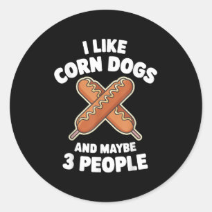 Cool Corn Dog Outfit For Men Women Corn Dog Lover  Classic Round Sticker